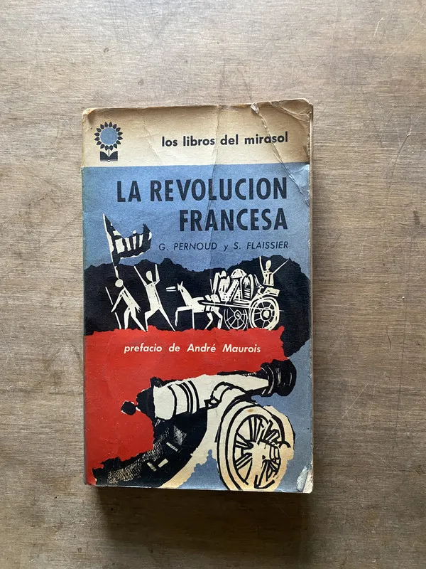 La Revolucion Francesa - Pernoud G. y Flaissier S. (3w6)