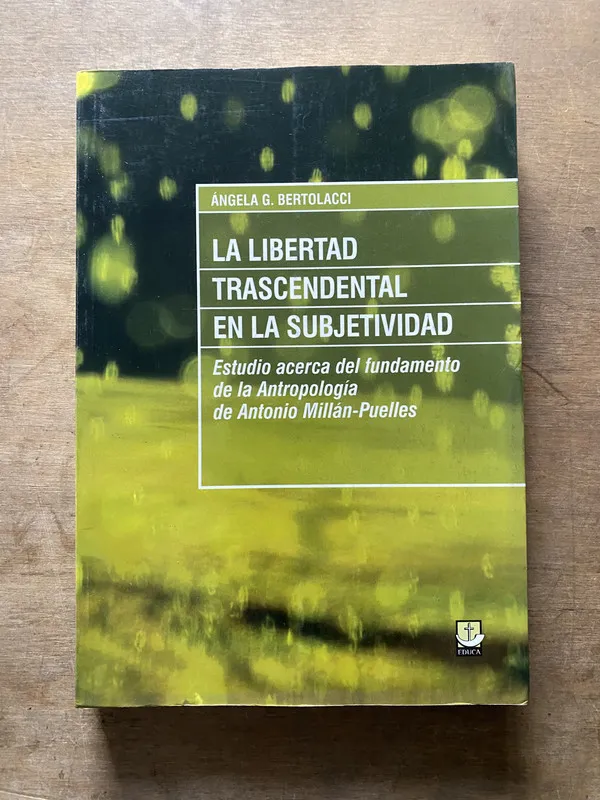 La libertad trascendental en la - Bertolacci (3w6)