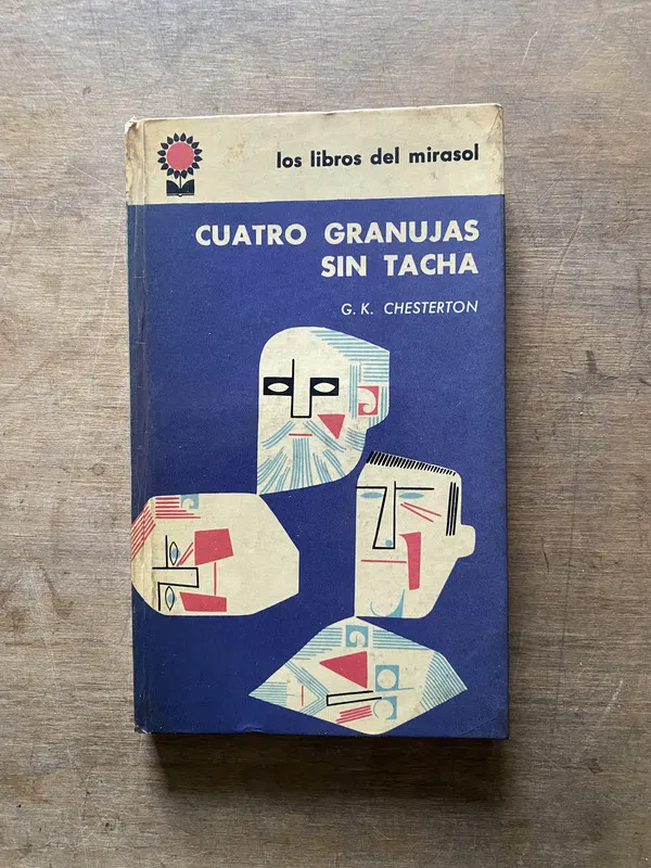 Cuatro granujas sin tacha - Chesterton G. K. (3w6)