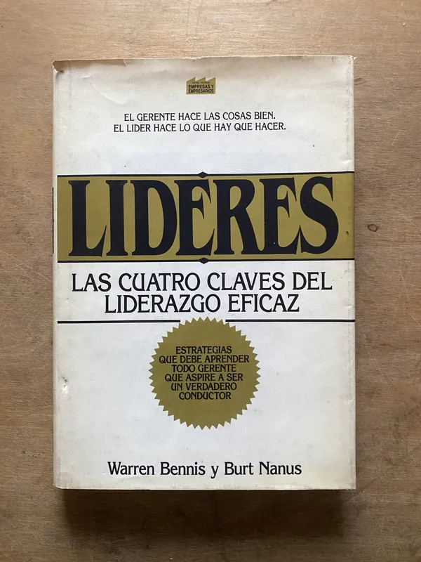 Lideres - Bennis Warren y Nanus Burt (3w6)