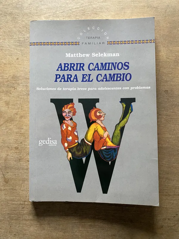 Tapa de Abrir caminos para el cambio - Selekman Matthew (3w6)