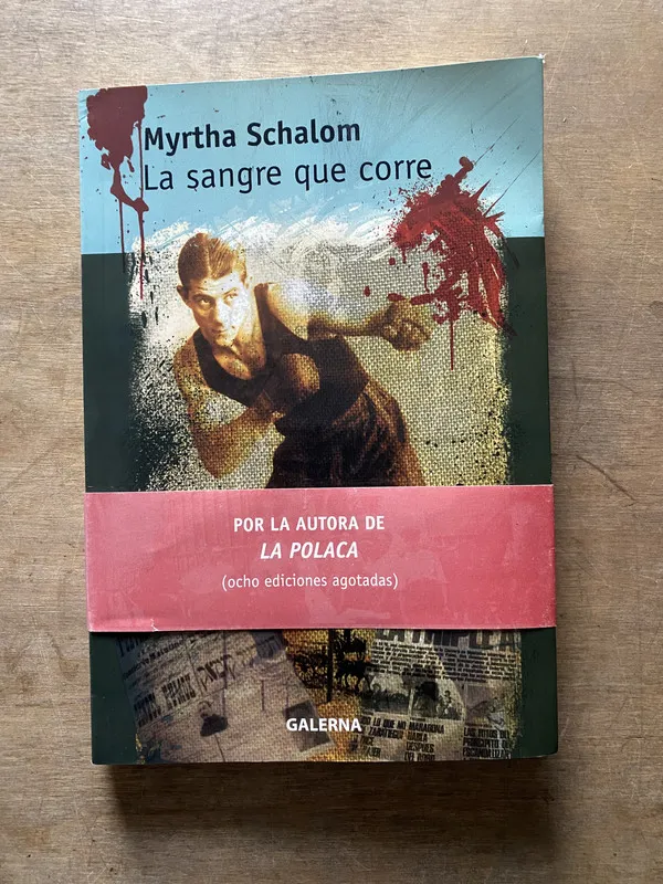 Tapa de La sangre que corre - Schalom Myrtha (3w6)