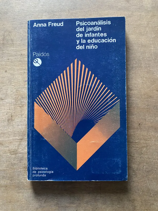 Tapa de Psicoanalisis del jardin de infantes y la - Freud (3w6)