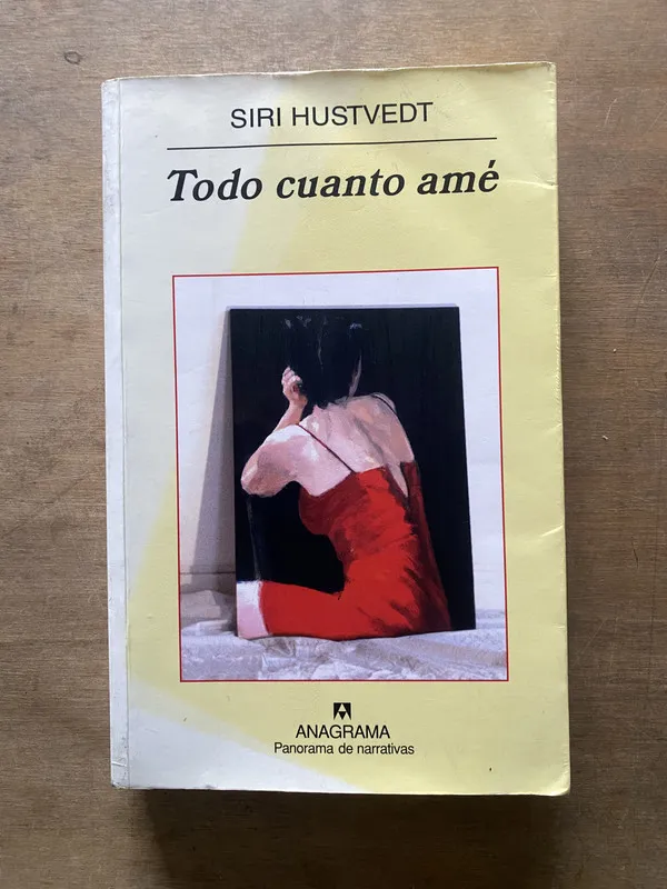 Todo cuanto ame - Hustvedt Siri (3w6)