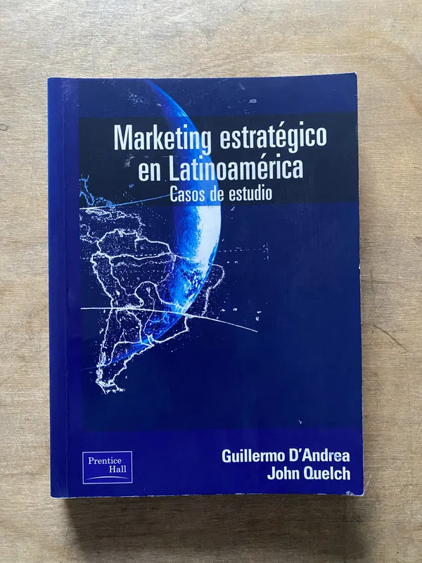 Tapa de Marketing estrategico en Latinoamerica - D'Andrea (3w7)