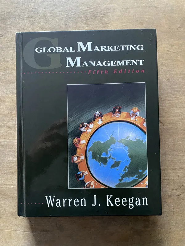 Global Marketing Management - Keegan Warren J. (3w7)