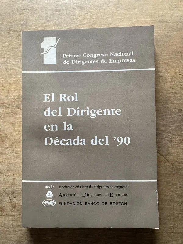 Tapa de El Rol del Dirigente en la Decada del '90 (3w7)