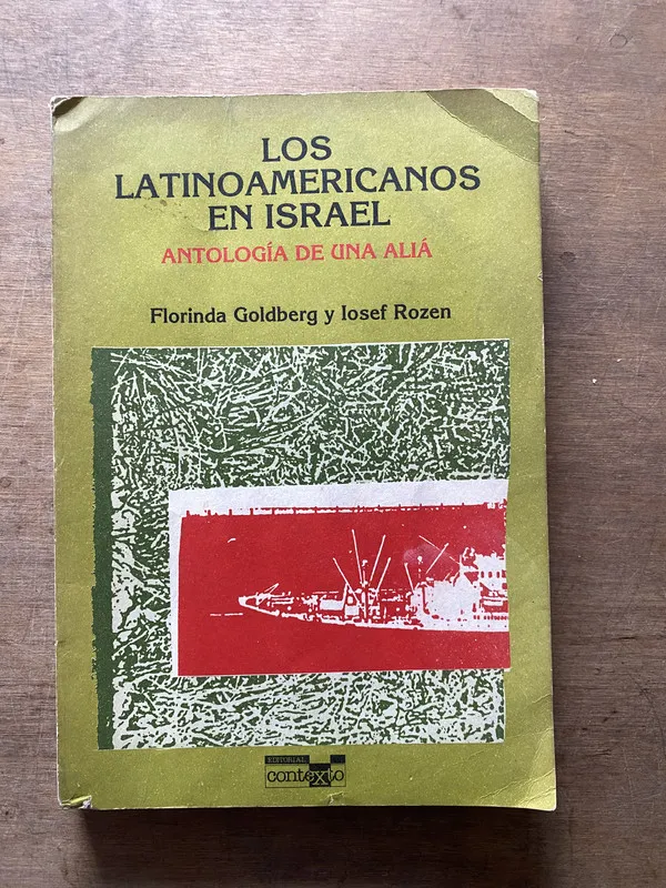 Los latinoamericanos en Israel - Goldberg (3w7)