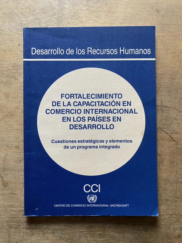 Fortalecimiento de la Capacitacion en Comercio Interna (3w7