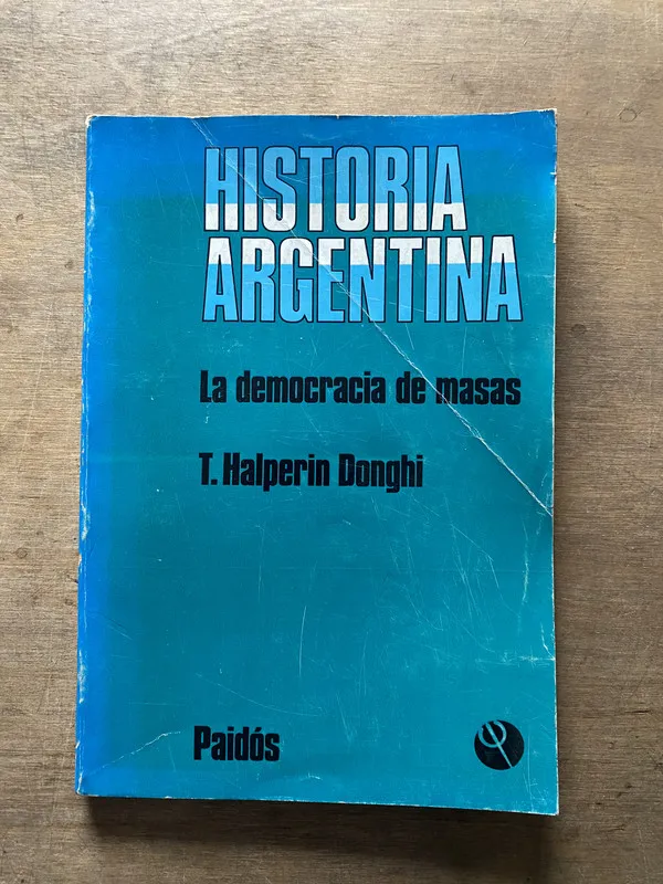 Historia Argentina. La democracia - Halperin Donghi (3w7)