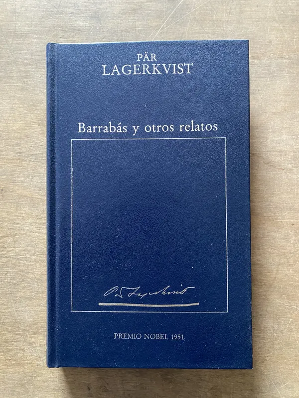 Barrabas y otros relatos - Lagerkvist Par (3w7)