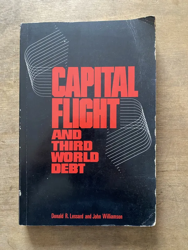 Capital Flight and Third World Debt - Lessard (3t1)