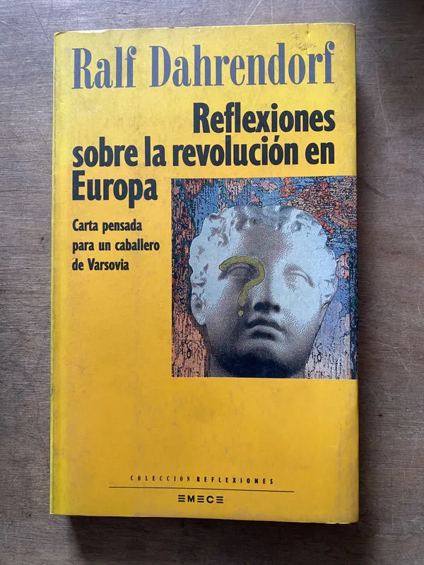 Reflexiones sobre la revolucion en Europa - Dahrendorf (3t1