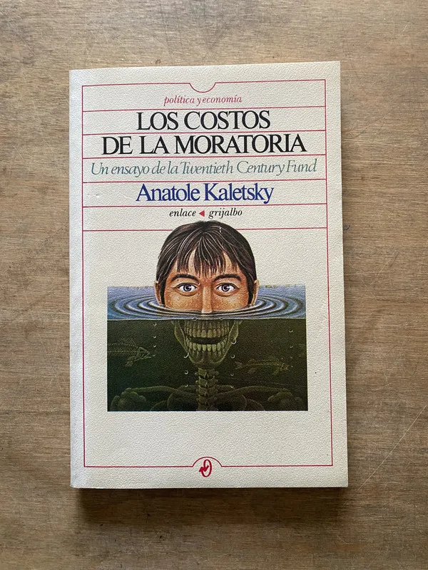 Tapa de Los costos de la moratoria - Kaletsky Anatole (3t1)