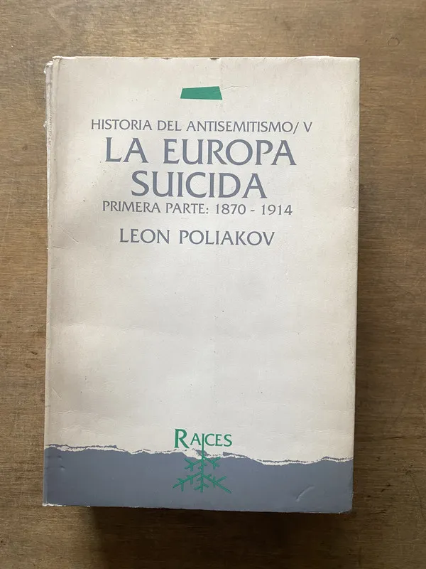 La Europa Suicida - Poliakov Leon (3t1)