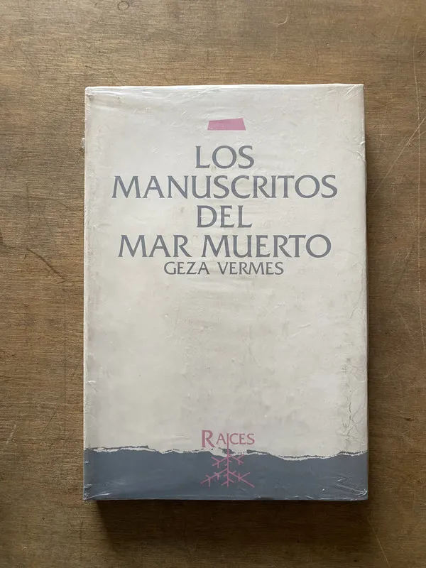 Los manuscritos del Mar Muerto - Vermes Geza (3t1)