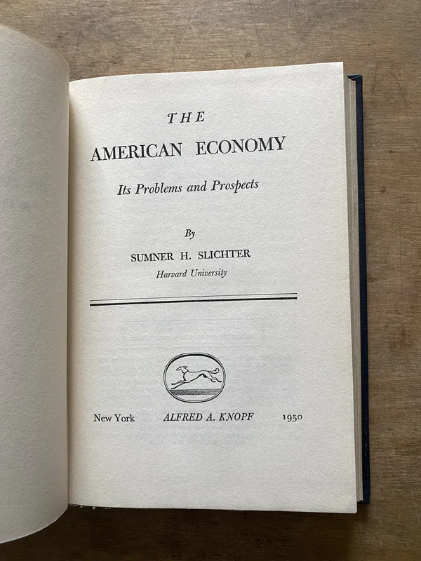 The American Economy - Slichter Sumner H. (3t1)