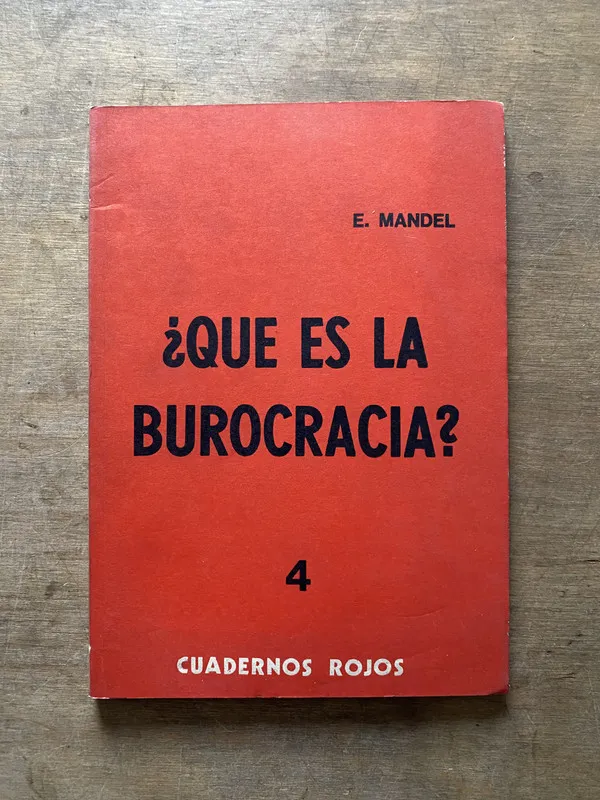 Que es la burocracia? - Mandel E. (3t2)