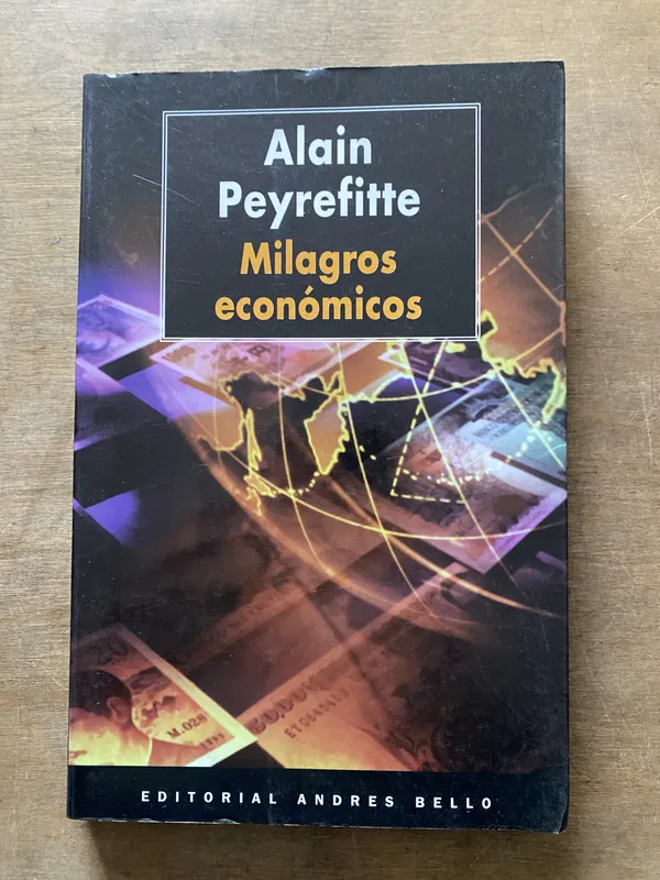 Milagros economicos - Peyrefitte Alain (3t2)