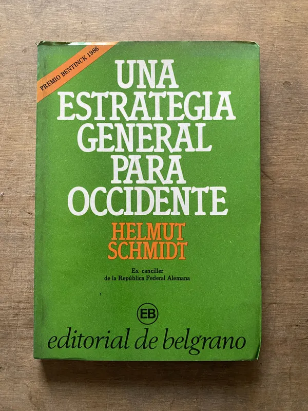 Una estrategia general para Occidente - Schmidt (3t2)