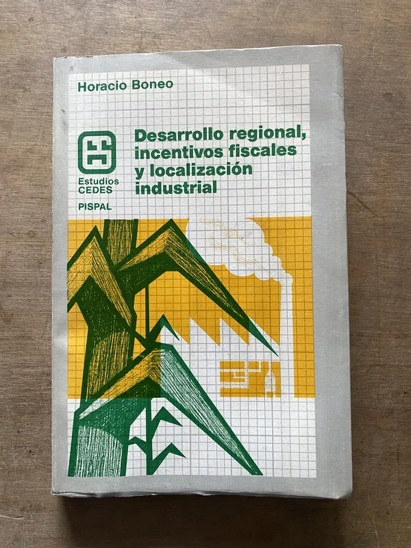 Desarrollo regional incentivos fiscales y - Boneo (3t2)