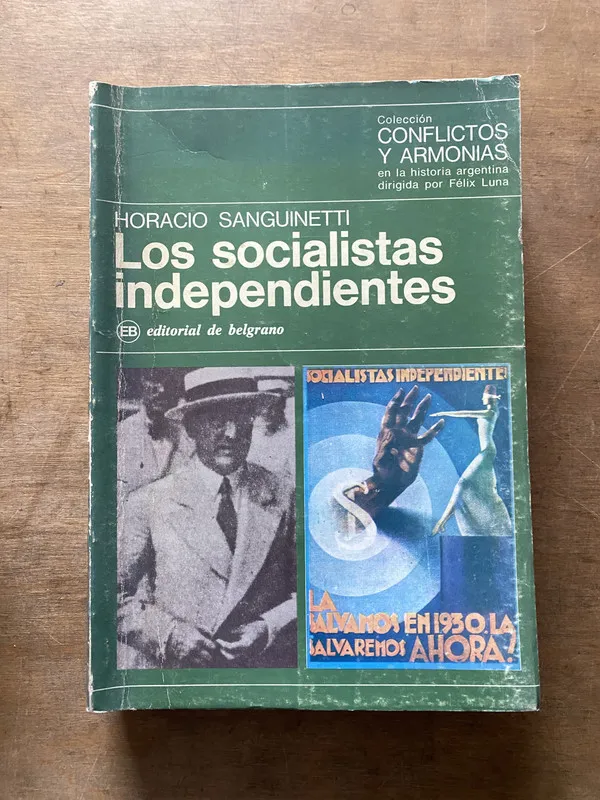 Los socialistas independientes - Sanguinetti Horacio (3t2)
