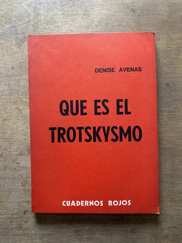 Que es el Trotskysmo - Avenas Denise (3t2)