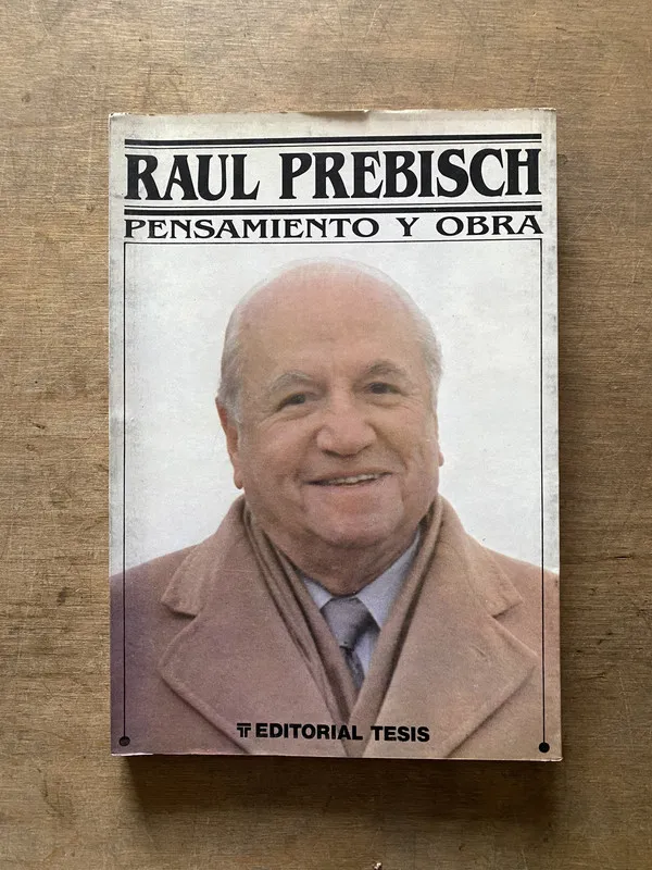 Raul Prebisch - Prebisch Raul (3t2)