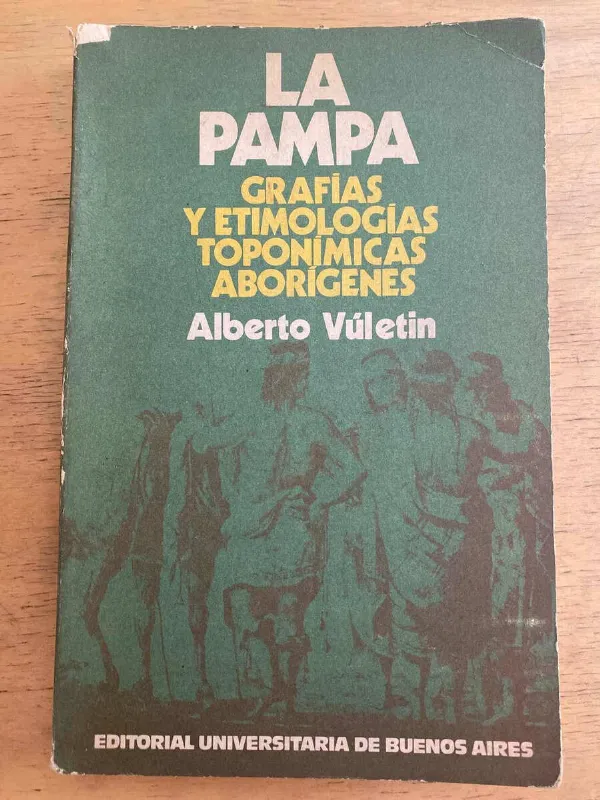 La Pampa Grafias Y Etimologias Toponimicas Abo- Vuletin (k2)