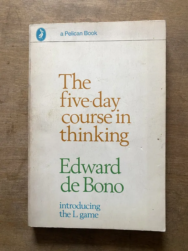 The five-day course in thinking - de Bono Edward (3t3)