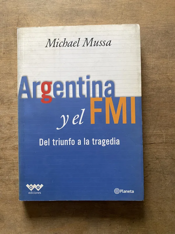 Argentina y el FMI - Mussa Michael (3t3)