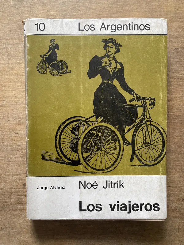 Los viajeros - Jitrik Noe (3t3)