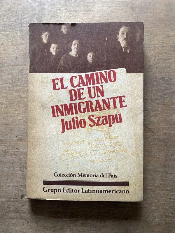 El camino de un inmigrante - Szapu Julio (3t3)
