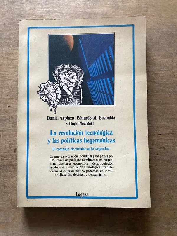 La revolucion tecnologica y las politicas - Azpiazu (3t3)