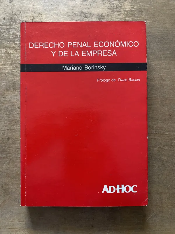 Derecho Penal Economico y de la Empresa - Borinsky (3t3)