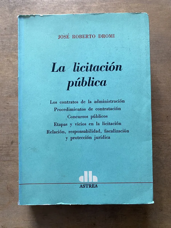 La licitacion publica - Dromi Jose Roberto (3t3)