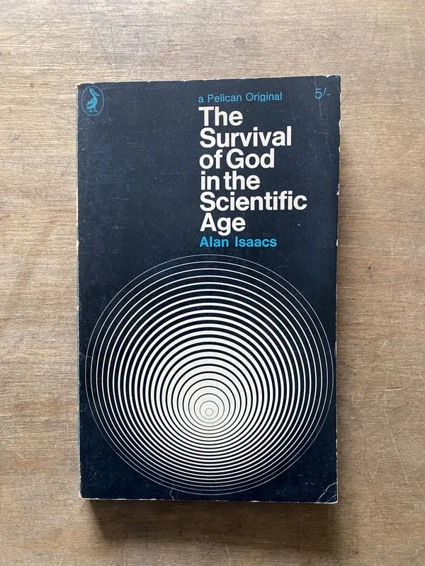 The Survival of God in the Scientific Age - Isaacs (3t3)