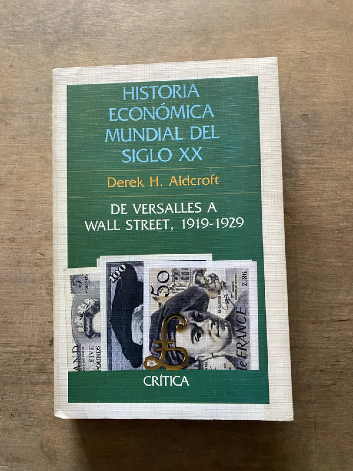 Historia Economica Mundial del Siglo XX - Aldcroft (3t4)