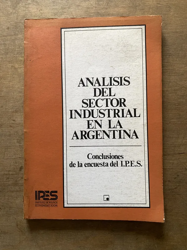 Analisis del Sector Industrial en la Argentina - (3t4)