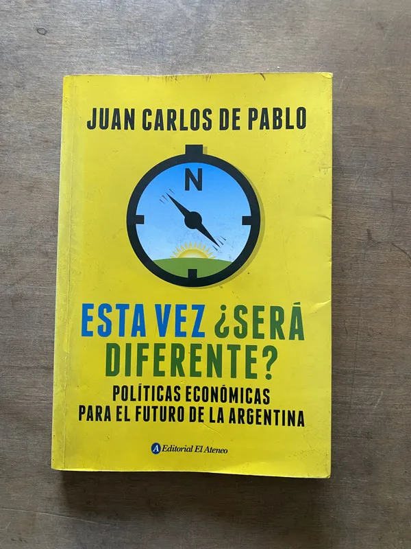 Esta vez sera diferente? - De Pablo Juan Carlos (3t4)