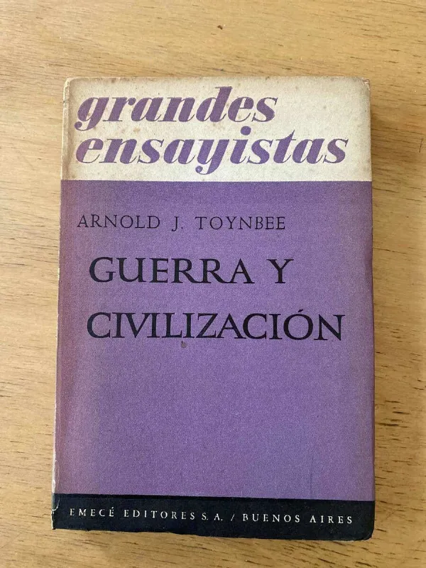 Guerra Y Civilizacion - Toynbee, Arnold J (z2)