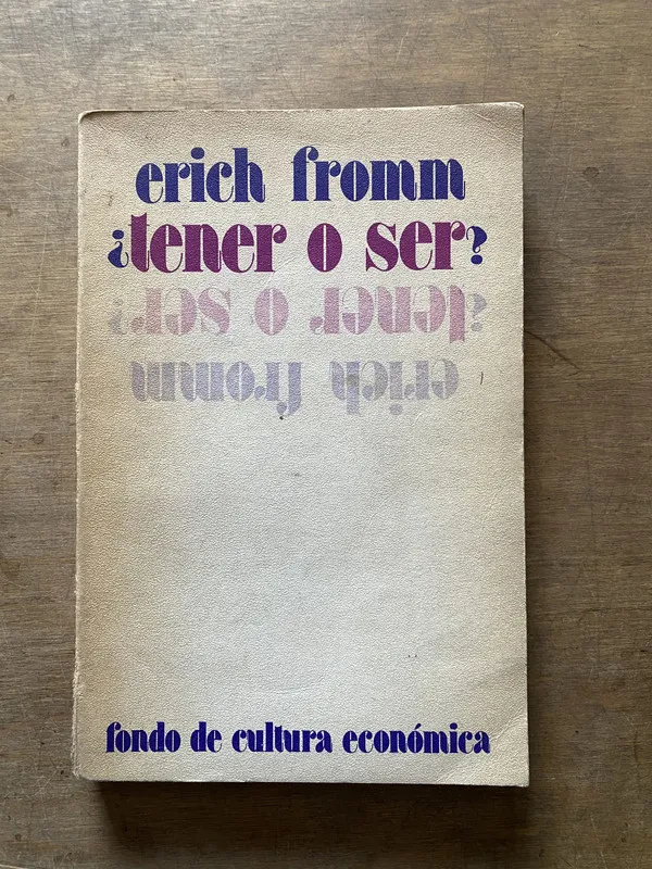 Tener o ser? - Fromm Erich (3t4)