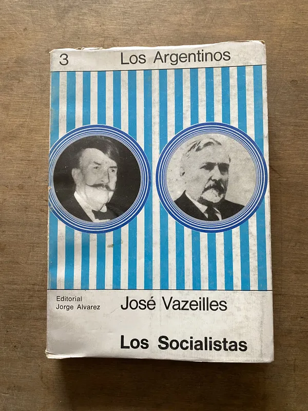 Los Socialistas - Vazeilles Jose (3t4)
