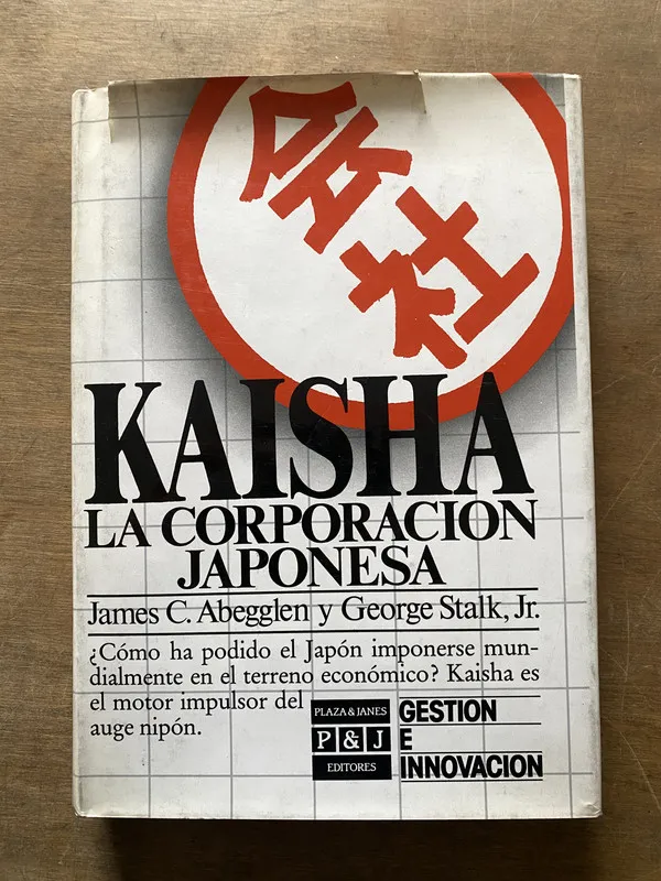 Kaisha. La corporacion japonesa - Abegglen (3t4)