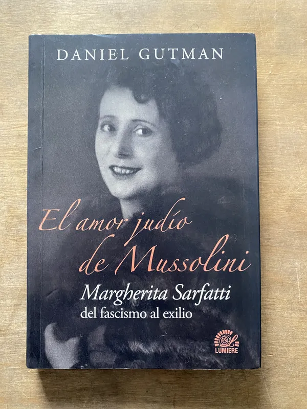El amor judio de Mussolini - Gutman Daniel (3t4)