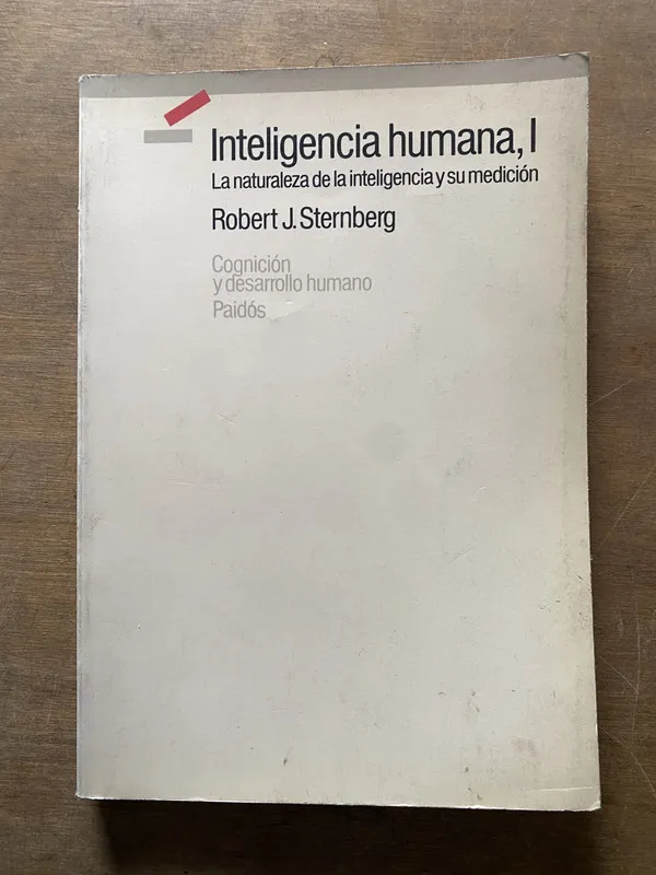 Inteligencia humana I - Sternberg Robert J. (3t4)