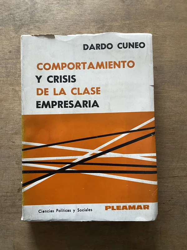 Comportamiento y crisis de la clase empresaria - Cuneo (3t4
