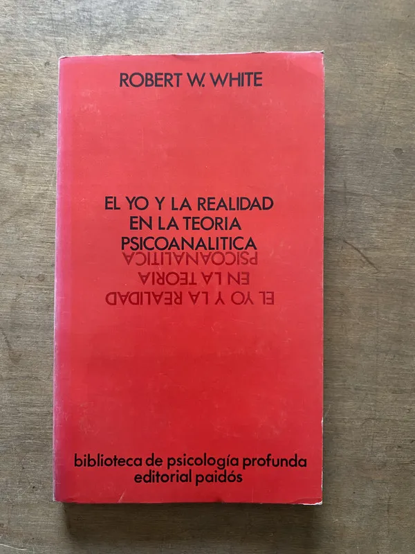 El yo y la realidad en la teoria - White (3t4)