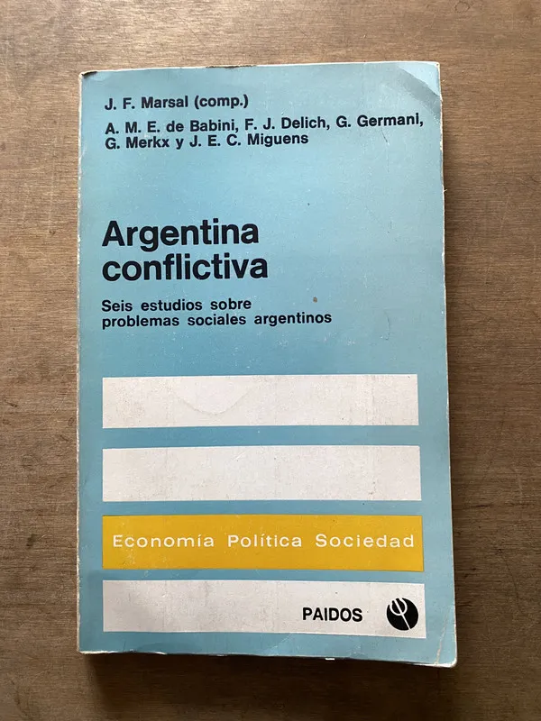 Argentina conflictiva - Marsal (3t4)