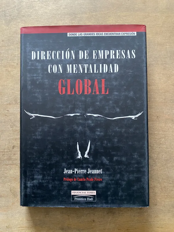 Direccion de Empresas con Mentalidad Global - Jeannet (3t5)